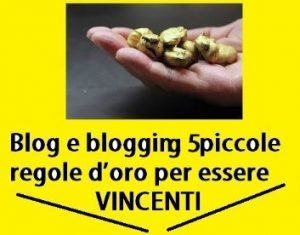 Blog blogging imparare studiando: 5 regole d'oro