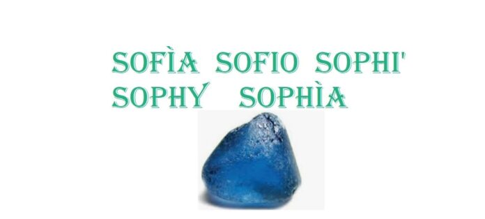 Significato nome Sofia, Sophy, Sophya santo, colore pietra metallo e numeri
