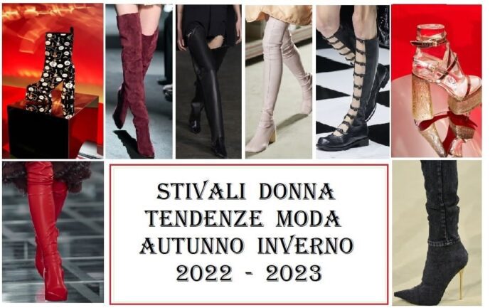 Stivali donna tendenze moda 2022 2023 autunno inverno