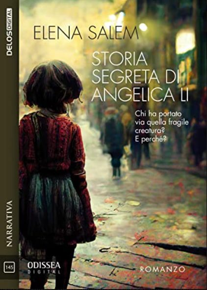 La Storia Segreta di Angelica Li di Elena Salem