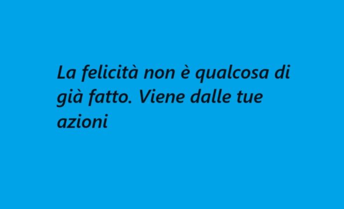 Felicità: frasi positive che riguardano la vita