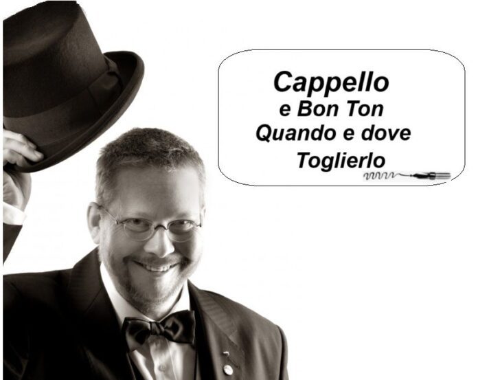 Perché il cappello va tolto a tavola e al chiuso?